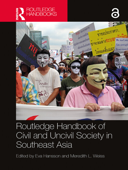 Title details for Routledge Handbook of Civil and Uncivil Society in Southeast Asia by Eva Hansson - Available